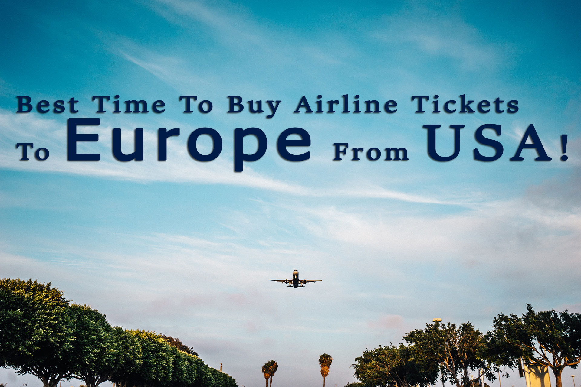 Iq Fares Best Deals On Flights From Usa To Europe