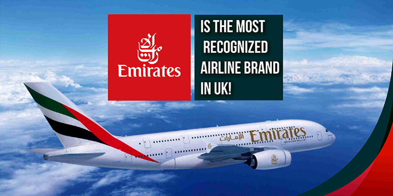 Emirates Is The Most Recognized Airline Brand In UK!