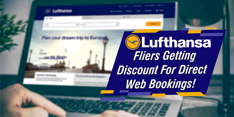 Lufthansa Fliers Getting Discount For Direct Web Bookings!