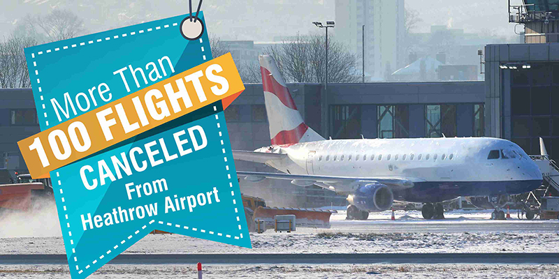 More Than 100 Flights Canceled From Heathrow Airport