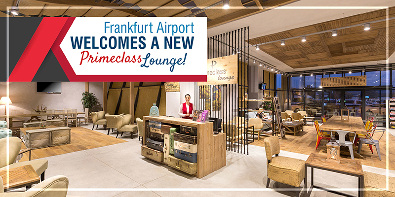 Frankfurt Airport Welcomes A New Primeclass Lounge!